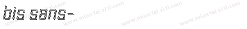 bis sans字体转换